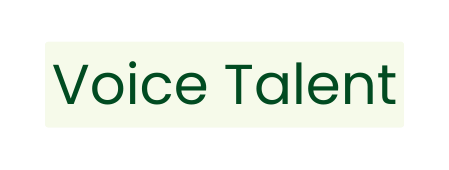 Voice Talent